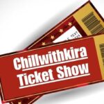 ChillwithKira Ticket Show