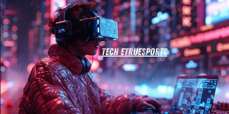 Tech Etruesports